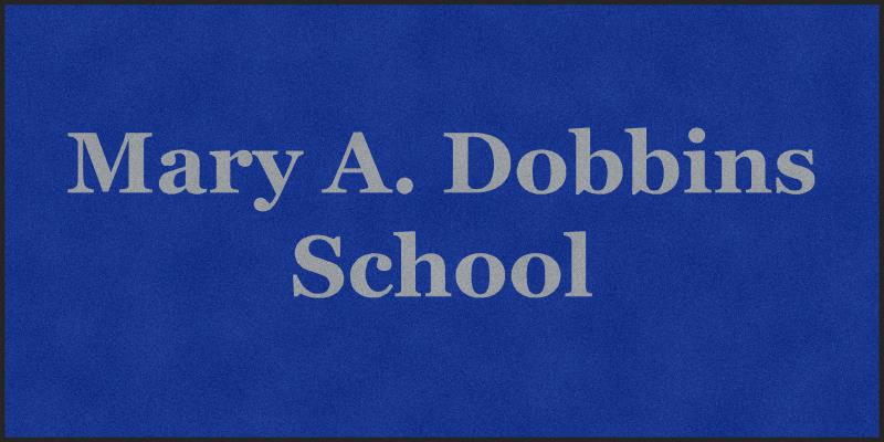 Mary A. Dobbins School