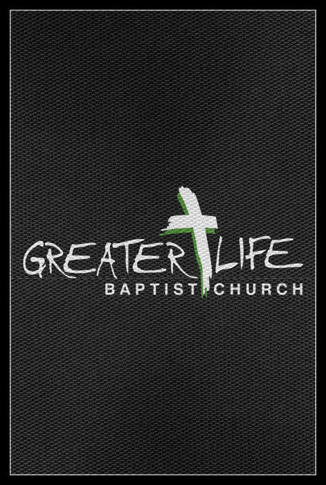 Greater Life Baptist Church - The Personalized Doormats Company