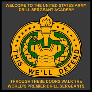 This We'll Defend ARMY Drill Sargeant Adademy