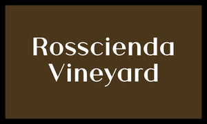 Rosscienda Vineyard