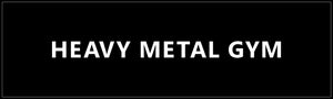 Heavy Metal Gym