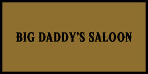 Big Daddy's Saloon