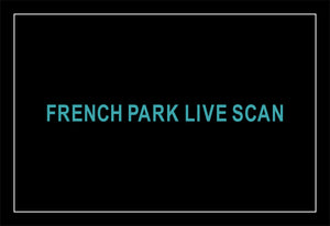 French Park Live Scan