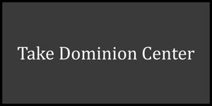 Take Dominon worship center