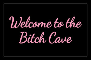 Bitch Cave