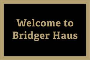 BRIDGER HAUS