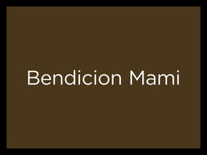 BENDICION MAMI