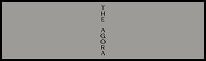 The Agora