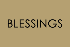BLESSINGS