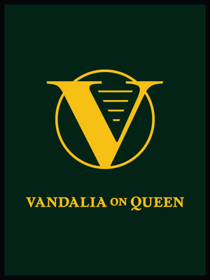 Vandalia on Queen-CYO