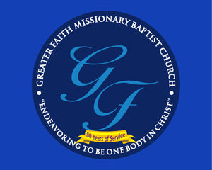 Greater Faith Missionary Baptist Church