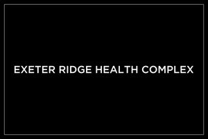 EXETER RIDGE HEALTH COMPLEX