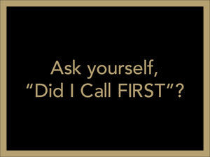 DID YOU CALL