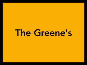 THE GREENE'S