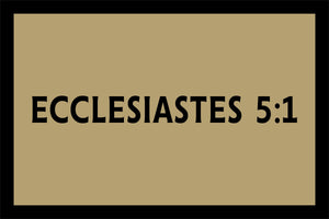 ECCLESIASTES 5:1