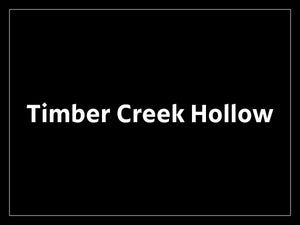 Timber Creek Hollow