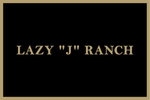 LAZY "J" RANCH