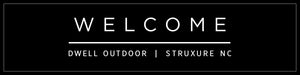 Dwell Outdoor Outside