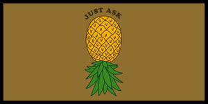 JUST ASK