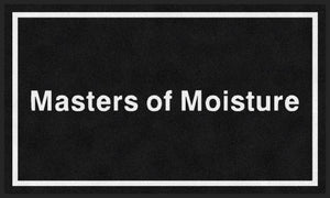 Masters of Moisture