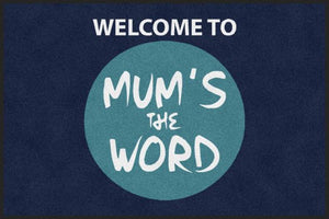 MuMS THE WORD