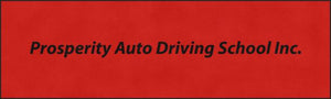 Prosperity auto driving school inc.