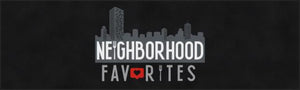 Neighborhood favorites