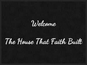 The House That Faith Built