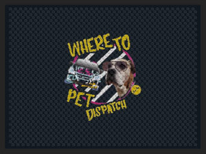 WHERE TO PET DISPATCH