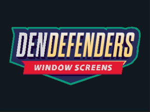 Den Defenders Window Screens