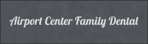 AIRPORT CENTER FAMILY DENTAL