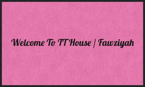 WELCOME TO TT HOUSE