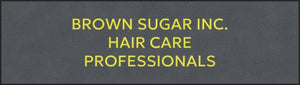 BROWN SUGAR INC
