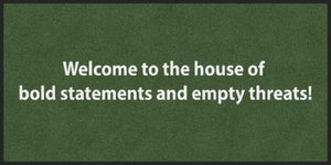 HOUSE OF BOLD STATEMENTS