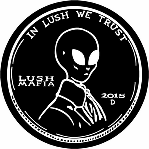 IN LUSH WE TRUST