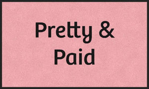 Pretty &Paid