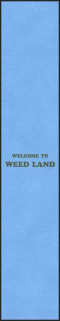 WEED LAND 2