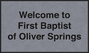 WELCOME TO THE FIRST BAPTIST OF OLIVER SPRINGS