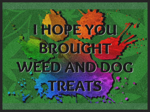 I HOPE YOU BROUGHT