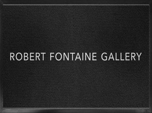 Robert Fontaine Gallery Small