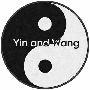 Yin and Wang