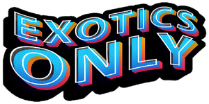 Exotics only §
