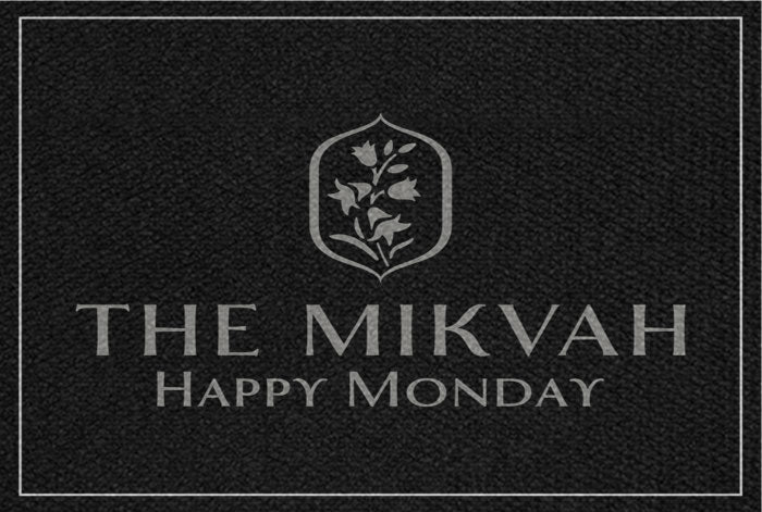 Mikvah Happy Monday H