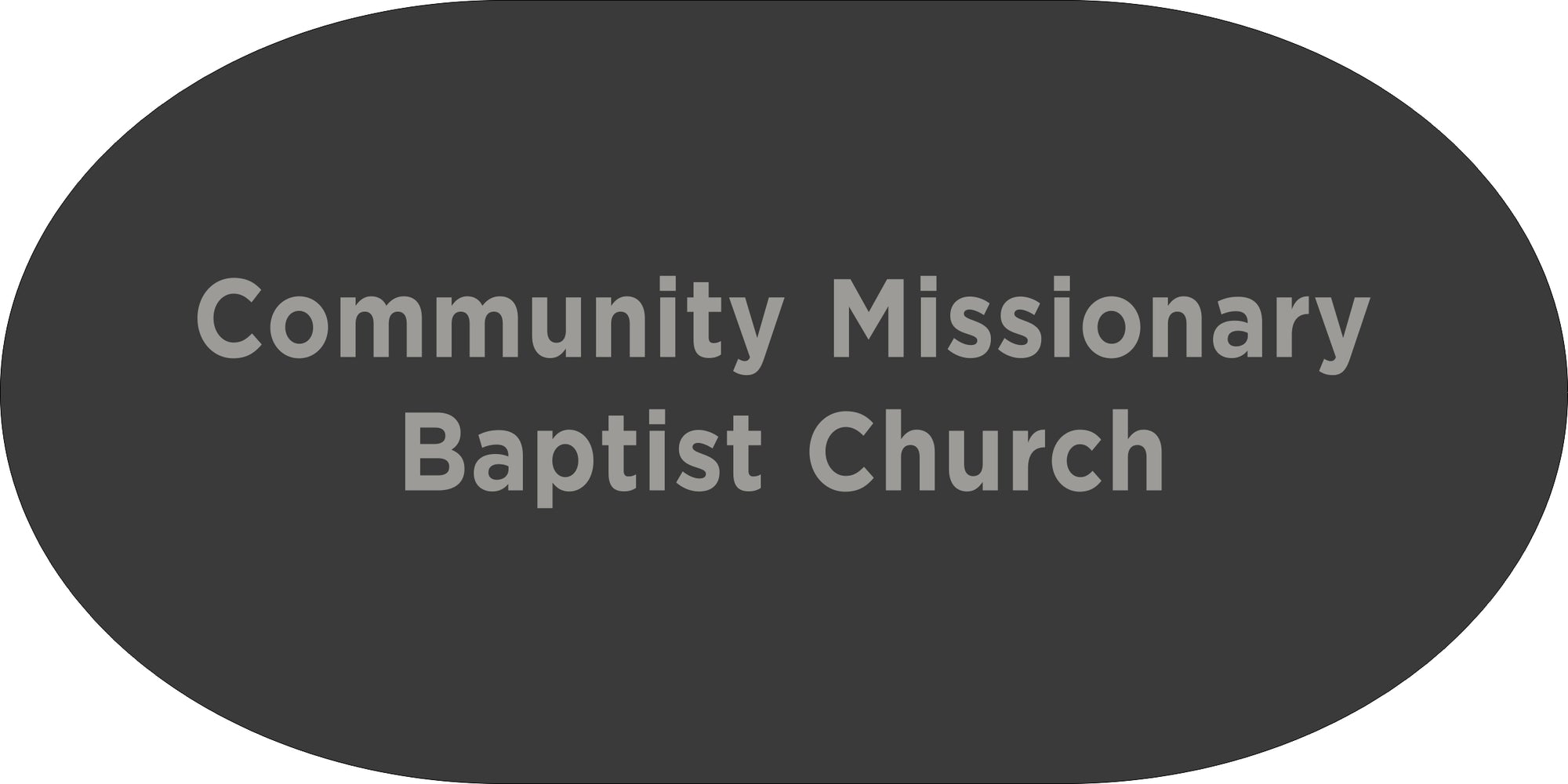 Community Missionary Baptist Church §