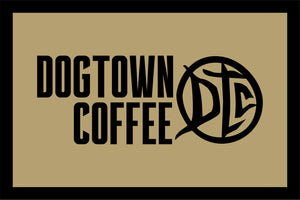 Dogtown Coffee §