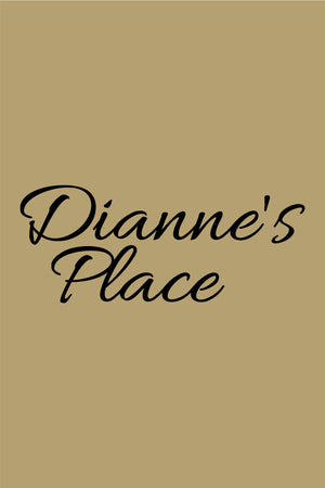 Dianne's Place §