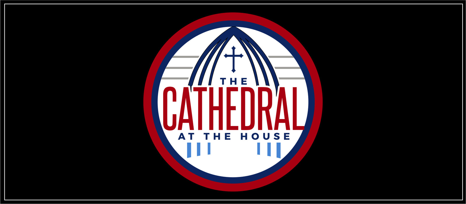 The Cathedral at The House