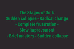 Stages of Golf