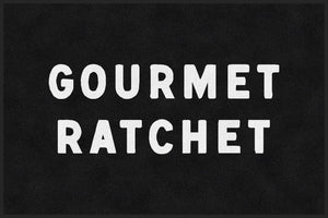 Gourmet Ratchet