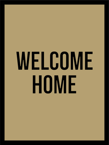 Welcome Home §